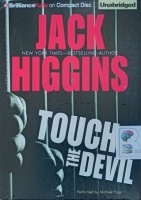 Touch of Evil written by Jack Higgins performed by Michael Page on Audio CD (Unabridged)